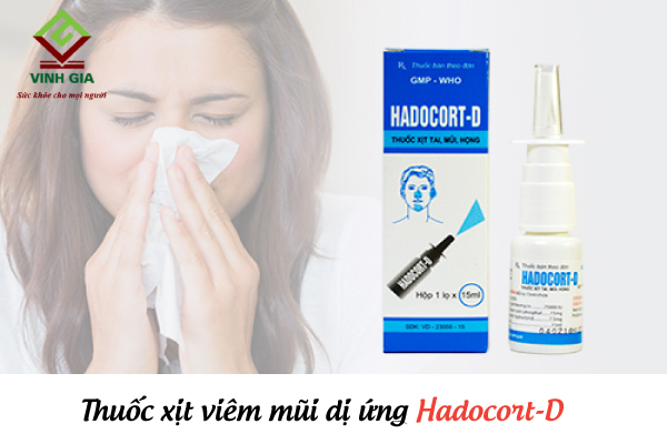 Hadocort D là thuốc xịt mũi chữa viêm mũi dị ứng được kê đơn