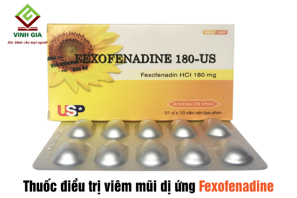 Thuốc chữa viêm mũi dị ứng Fexofenadine Thuốc chữa viêm mũi dị ứng Fexofenadine