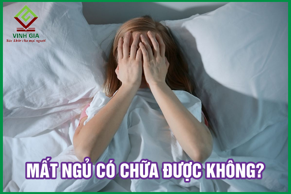 [CẨM NANG] Bệnh mất ngủ có chữa khỏi được không?