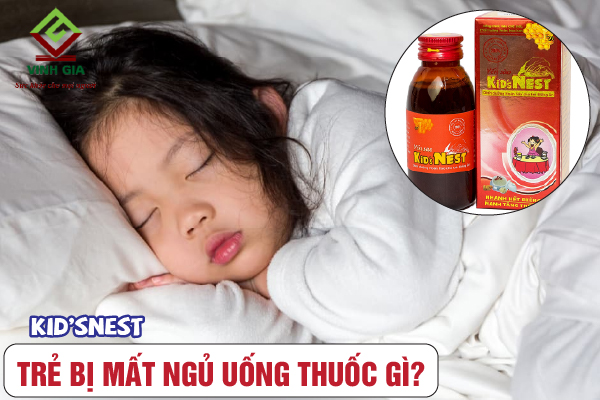 Cha mẹ có thể cho bé bị mất ngủ dùng sản phẩm Yến sào KID’sNEST Cha mẹ có thể cho bé bị mất ngủ dùng sản phẩm Yến sào KID’sNEST