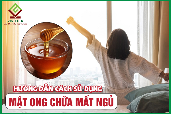 Cải thiện mất ngủ bằng mật ong tại nhà, liệu bạn có biết?