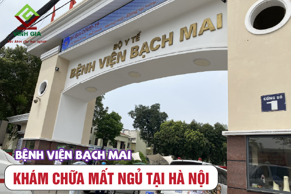 Khám mất ngủ tại Viện sức khỏe Tâm thần bệnh viện Bạch Mai