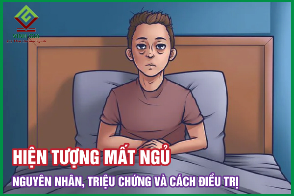 Mất ngủ: Nguyên nhân, triệu chứng và cách cải thiện