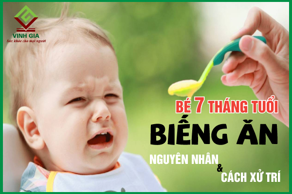 Trẻ 7 tháng biếng ăn mẹ phải làm gì giúp trẻ cải thiện?