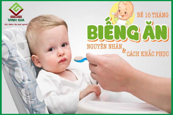 Trẻ 10 tháng tuổi biếng ăn mẹ nên phải làm sao?