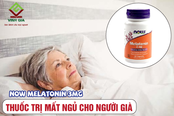 Sản phẩm cải thiện tình trạng mất ngủ cho người già Now Melatonin 3mg Sản phẩm cải thiện tình trạng mất ngủ cho người già Now Melatonin 3mg