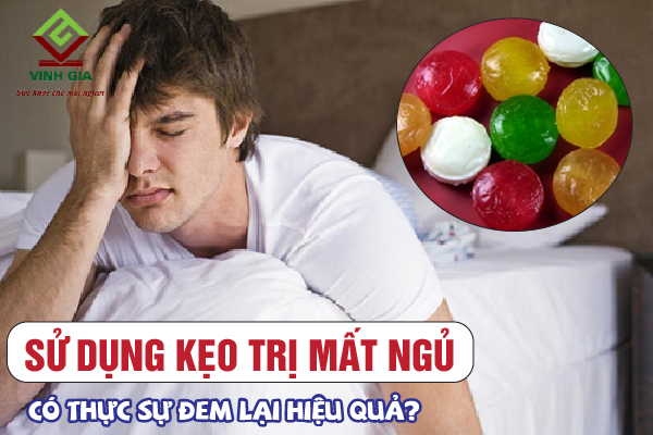 Sử dụng kẹo trị mất ngủ có thực sự hiệu quả không?