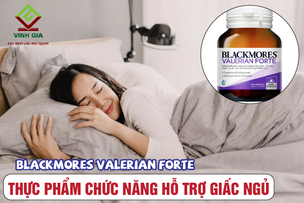 Thực phẩm chức năng giúp ngủ sâu giấc Blackmores Valerian Forte Thực phẩm chức năng giúp ngủ sâu giấc Blackmores Valerian Forte