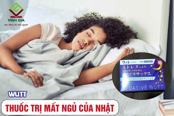 Thuốc an thần, trị mất ngủ của Nhật Wutt Thuốc an thần, trị mất ngủ của Nhật Wutt