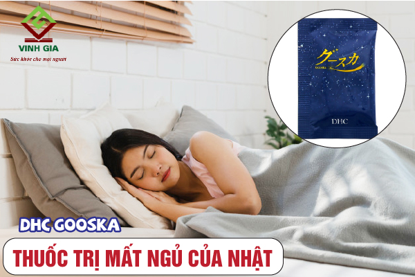 Viên uống DHC Gooska của Nhật trị mất ngủ Viên uống DHC Gooska của Nhật trị mất ngủ