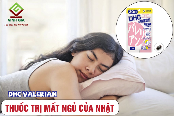 Viên uống ngủ ngon giảm chứng mất ngủ DHC Valerian Viên uống ngủ ngon giảm chứng mất ngủ DHC Valerian