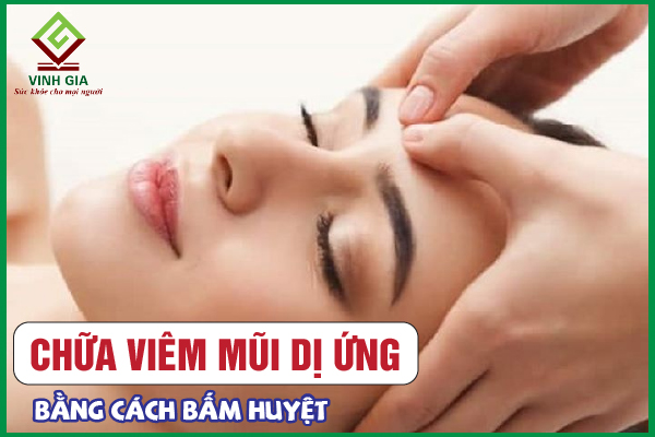 5 Cách bấm huyệt chữa viêm mũi dị ứng hiệu quả nhất