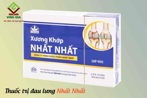 Giảm đau lưng hiệu quả với viên uống Xương khớp Nhất Nhất Giảm đau lưng hiệu quả với viên uống Xương khớp Nhất Nhất