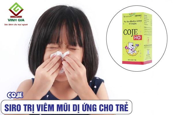 Siro viêm mũi dị ứng cho bé Coje Siro viêm mũi dị ứng cho bé Coje