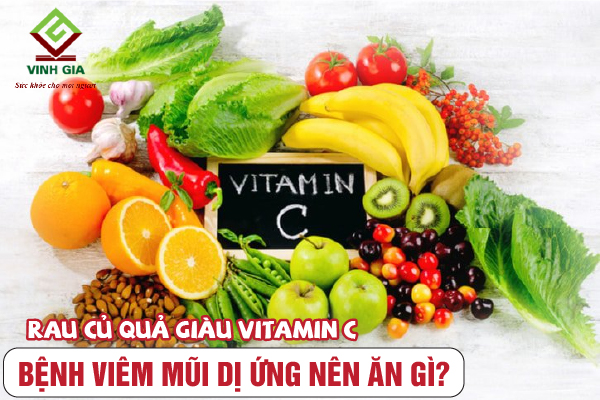 Viêm mũi dị ứng nên ăn rau củ quả giàu vitamin C