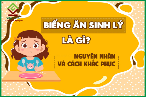 Cảnh báo 10 giai đoạn biếng ăn sinh lý ở trẻ thường gặp