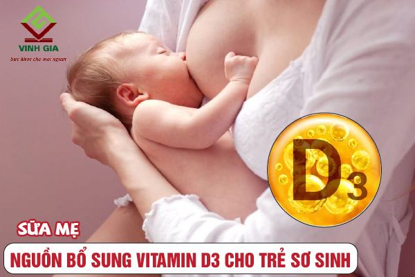 Sữa mẹ là nguồn bổ sung vitamin D3 cho trẻ sơ sinh tốt nhất Sữa mẹ là nguồn bổ sung vitamin D3 cho trẻ sơ sinh tốt nhất