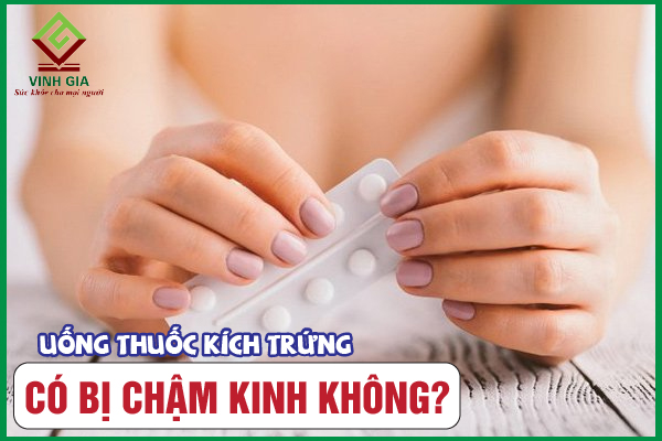 [CẨM NANG] Uống thuốc kích trứng có bị chậm kinh không?