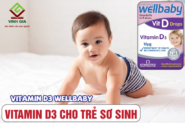 Vitamin D3 wellbaby rất tốt cho trẻ sơ sinh
