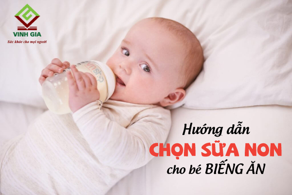 Chọn sản phẩm sữa non cho trẻ biếng ăn cần xem nguồn gốc, thành phần Chọn sản phẩm sữa non cho trẻ biếng ăn cần xem nguồn gốc, thành phần
