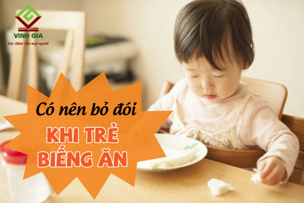 Khi bé biếng ăn, cha mẹ có nên chọn phương pháp bỏ đói bé không?