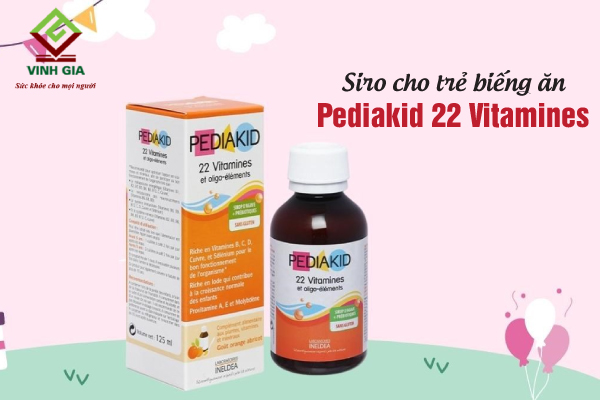 Mẹ cho bé uống siro Pediakid 22 Vitamines để ăn ngon miệng hơn