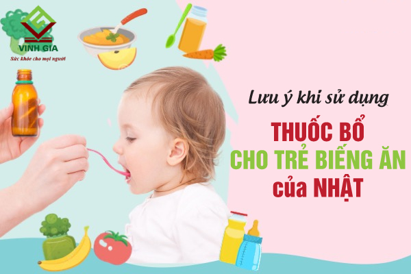 Một số lưu ý khi sử dụng thuốc bổ của Nhật cho bé biếng ăn Một số lưu ý khi sử dụng thuốc bổ của Nhật cho bé biếng ăn