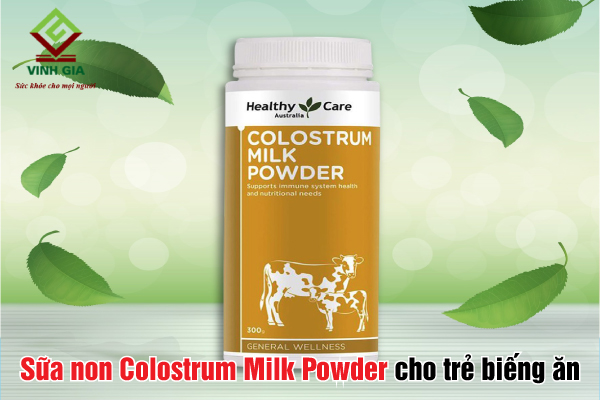 Sữa non cho trẻ biếng ăn Colostrum Milk Powder rất được tin dùng Sữa non cho trẻ biếng ăn Colostrum Milk Powder rất được tin dùng