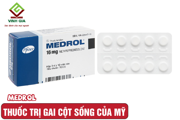 Thuốc chữa gai cột sống của Mỹ Medrol của hãng Pfizer Thuốc chữa gai cột sống của Mỹ Medrol của hãng Pfizer