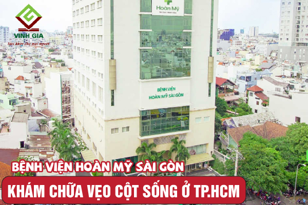 Khám chữa vẹo cột sống tại Bệnh viện Hoàn Mỹ Sài Gòn