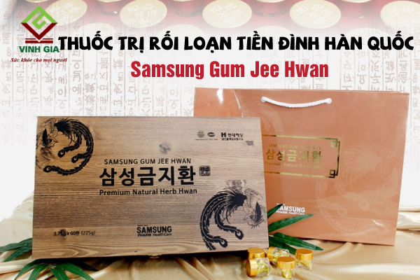 Viên uống trị rối loạn tiền đình Hàn Quốc Samsung Gum Jee Hwan