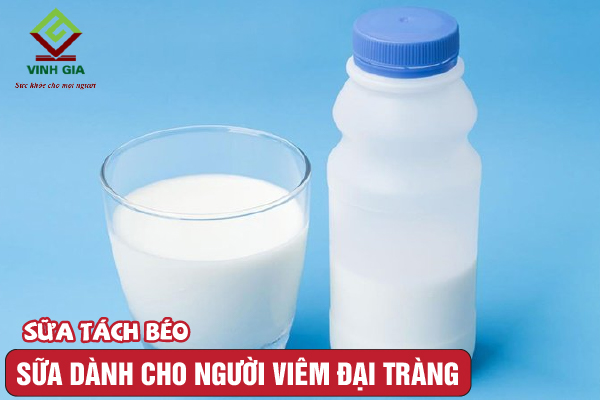 Người bệnh viêm đại tràng có thể uống sữa tách béo