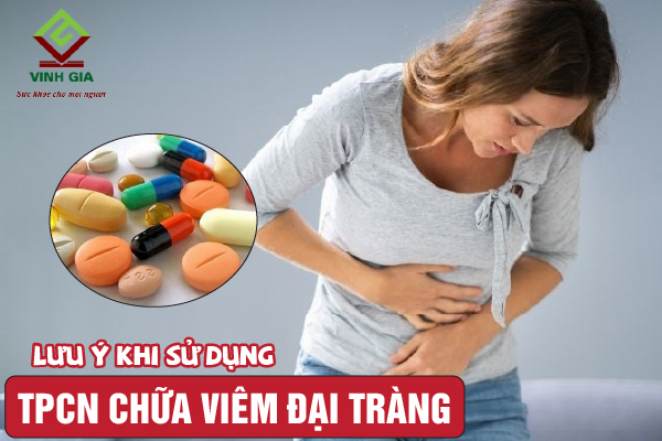 Lưu ý khi sử dụng thực phẩm chức năng chữa viêm đại tràng Lưu ý khi sử dụng thực phẩm chức năng chữa viêm đại tràng