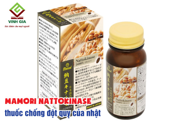 Mamori Nattokinase thuốc chống đột quỵ của nhật được nhiều người lựa chọn