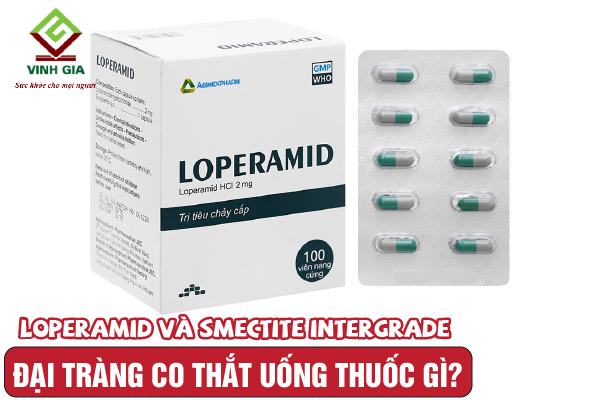 Thuốc điều trị co thắt đại tràng Loperamid và Smectite intergrade Thuốc điều trị co thắt đại tràng Loperamid và Smectite intergrade