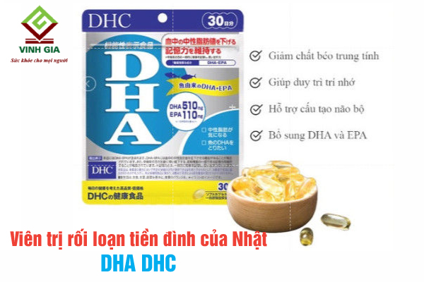 Viên uống DHA DHC chữa rối loạn tiền đình của Nhật