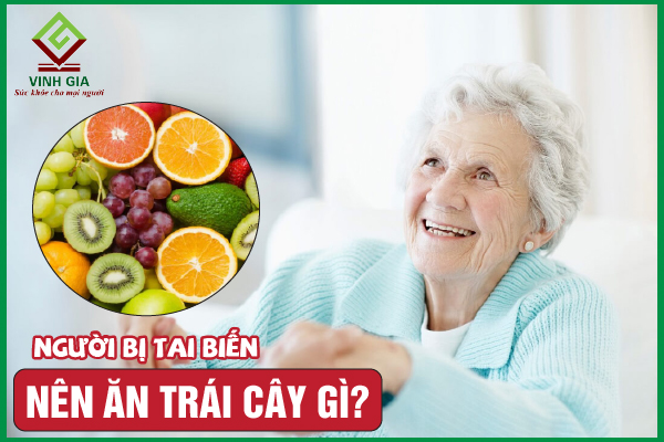 11 loại trái cây tốt cho người bệnh tai biến mạch máu não