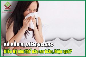 Nên làm gì khi bà bầu bị viêm xoang?