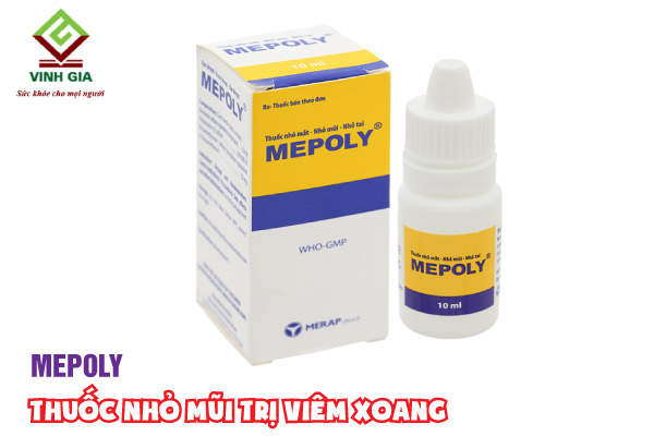 Mepoly thuốc nhỏ mũi trị viêm xoang thường được bác sĩ khuyên dùng