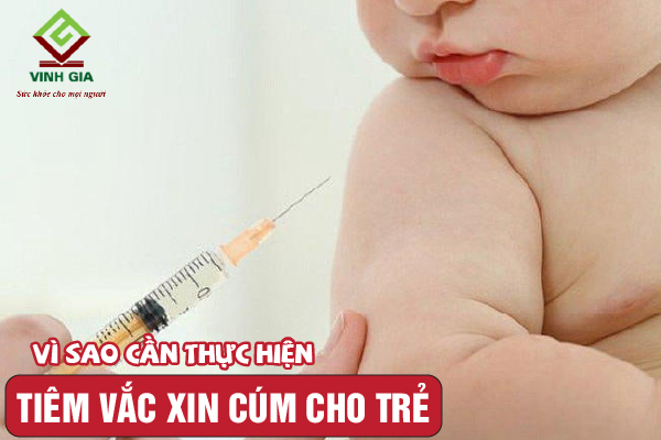 Tại sao cần thực hiện tiêm vắc xin cúm cho trẻ mỗi năm?