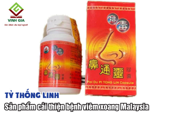 Tỷ Thống Linh sản phẩm hỗ trợ trị viêm xoang của Malaysia được nhiều người sử dụng