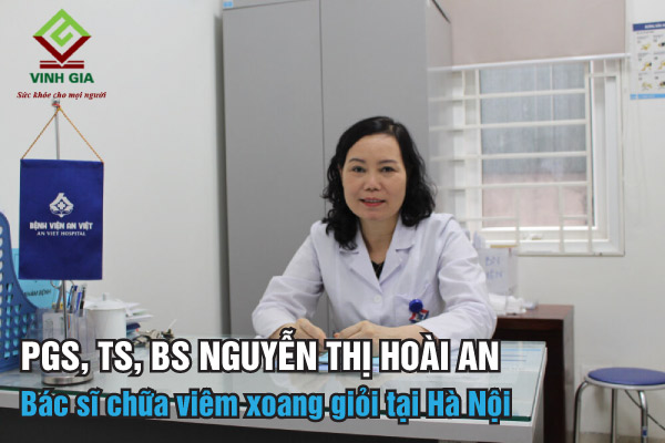 PGS, TS, BS Nguyễn Thị Hoài An chuyên gia tai mũi họng hàng đầu tại Hà Nội