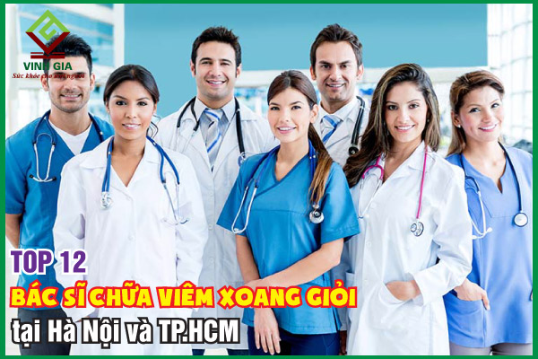 Top 12 bác sĩ chữa viêm xoang giỏi ở Hà Nội và TP HCM