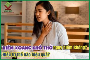 Viêm xoang gây khó thở: Tác hại với sức khỏe và cách điều trị