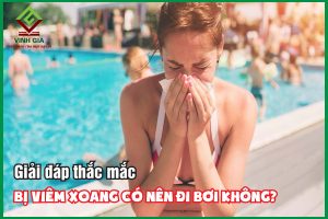 Người bệnh viêm xoang có nên đi bơi?