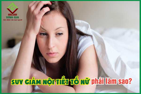 Suy giảm nội tiết tố nữ: Nguyên nhân, dấu hiệu và cách cải thiện