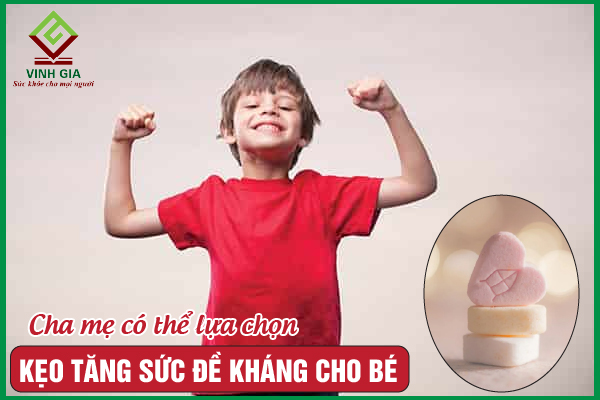 8 Loại kẹo tăng sức đề kháng cho bé đang được ưa chuộng
