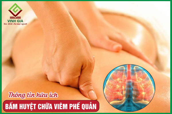 Bấm huyệt chữa viêm phế quản có là giải pháp hiệu quả?