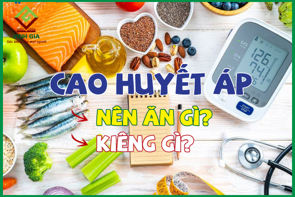Người cao huyết áp nên ăn gì, kiêng gì?