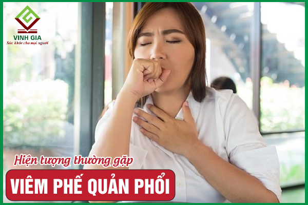 Viêm phế quản phổi: Nguyên nhân, dấu hiệu và điều trị
